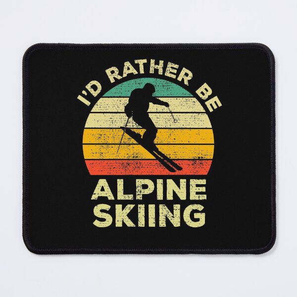 Item preview, I’d Rather Be Alpine skiing Vintage Gift For Alpine Skier designed and sold by JokeGysen.