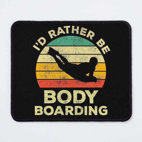 Item preview, I’d Rather Be Body Boarding Bodyboarding Vintage Gift For Body Boarders designed and sold by JokeGysen.