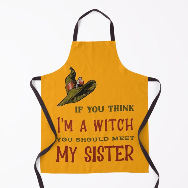 Item preview, If You Think I´m A Witch You Should Meet My Sister. Funny Halloween Sisters designed and sold by Rebel-Design.