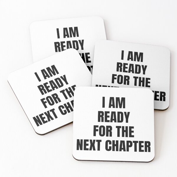 Item preview, I AM READY FOR THE NEXT CHAPTER designed and sold by iamxxx.