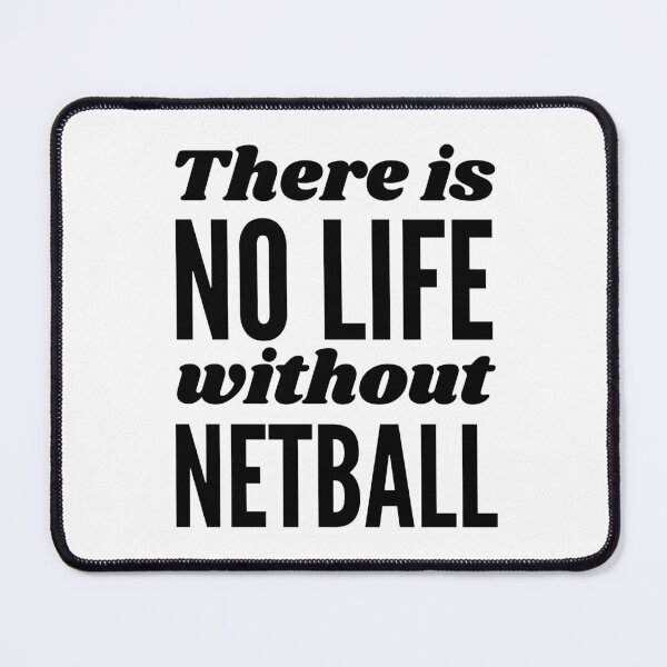 Item preview, There is no life without netball designed and sold by TheGreenGoat.