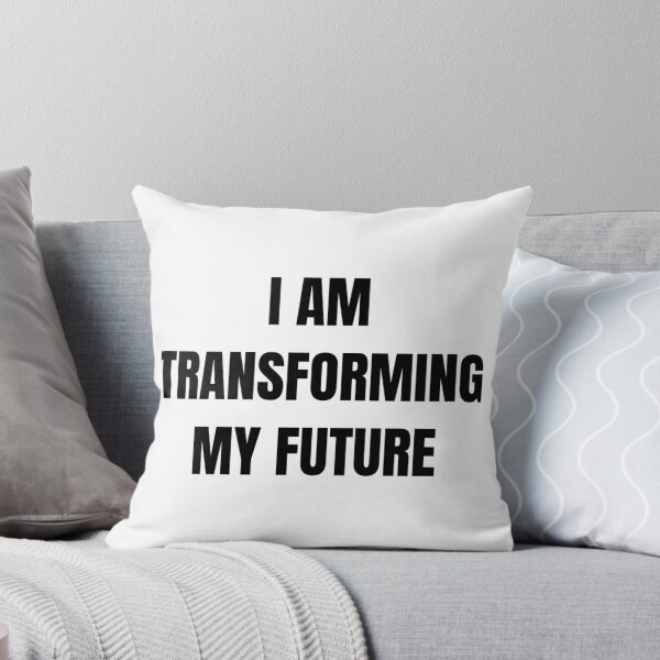 Item preview, I AM TRANSFORMING MY FUTURE designed and sold by iamxxx.