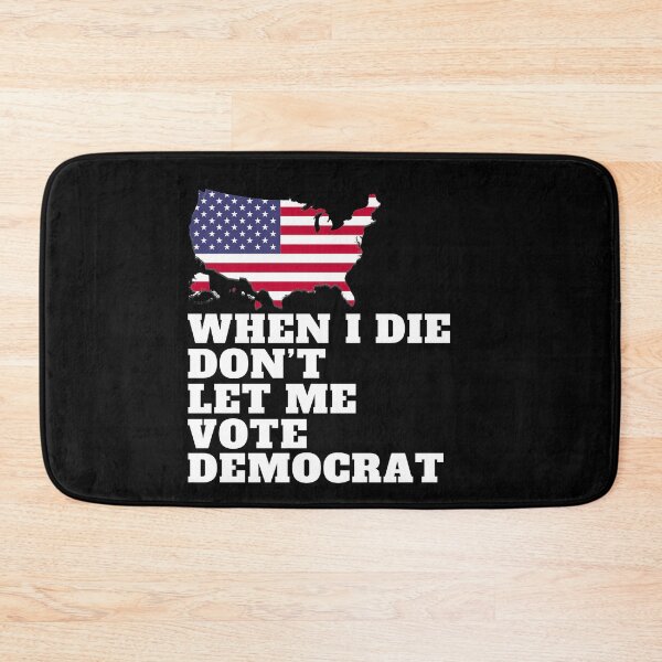 Item preview, When I Die Dont Let Me Vote Democrat designed and sold by Mixture-DESIGN.