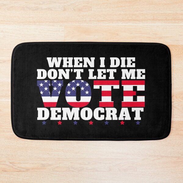 Item preview, When I Die Dont Let Me Vote Democrat designed and sold by Mixture-DESIGN.
