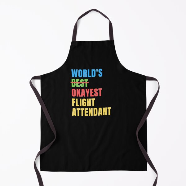 Item preview, World's Okayest Flight Attendant Funny Appreciation designed and sold by geniusshirtsss.