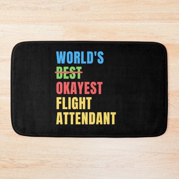 Item preview, World's Okayest Flight Attendant Funny Appreciation designed and sold by geniusshirtsss.