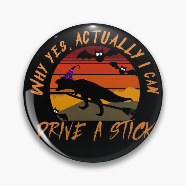 Item preview, Why yes actually I can drive a stick dinosaur designed and sold by DiensDesign.