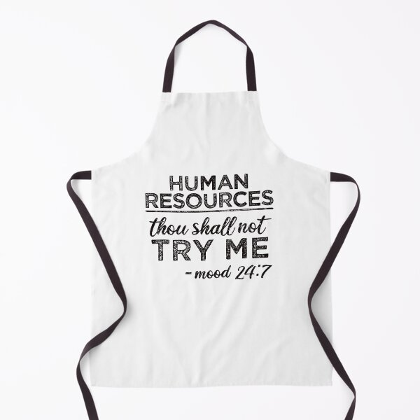 Item preview, HR: Thou Shall Not Try Me Mood 24:7 designed and sold by TeesYouWant.