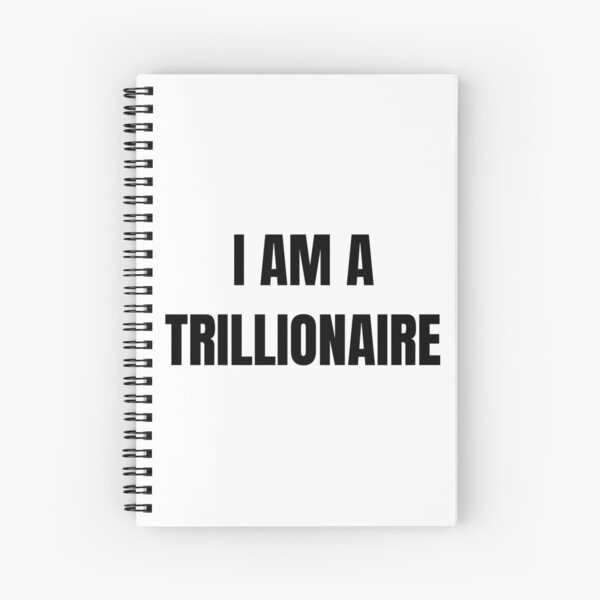 Item preview, I AM A TRILLIONAIRE designed and sold by iamxxx.