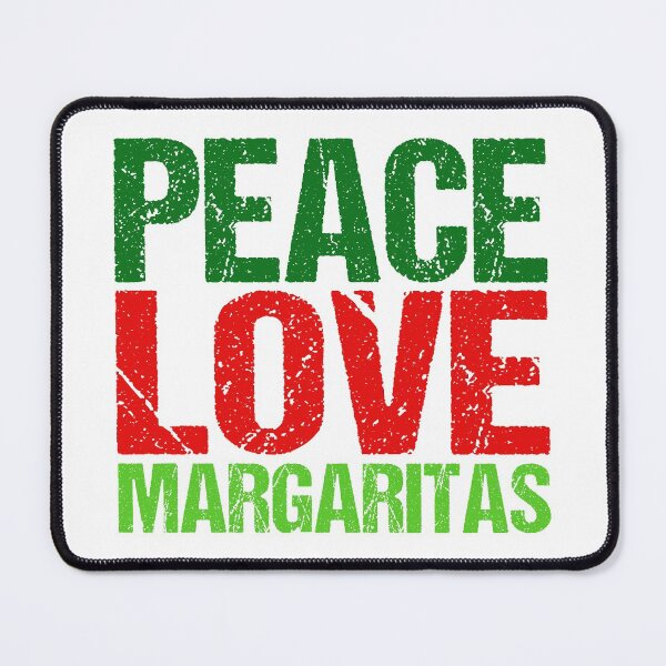 Item preview, Peace Love Margaritas designed and sold by Epic Love Designs.