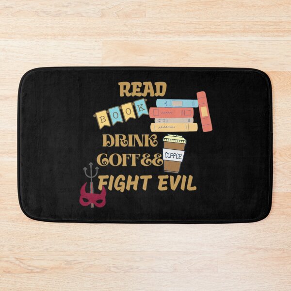 Item preview, Read Books Drink Coffee Fight Evil designed and sold by Simi2020.