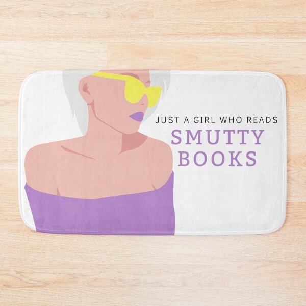 Item preview, Just a Girl Who Reads Smutty Books 5 designed and sold by jaekindacray.
