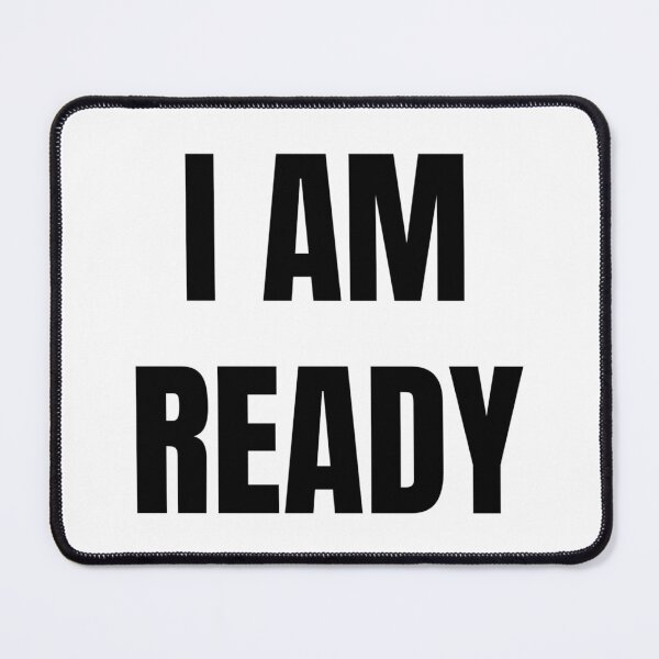 Item preview, I AM READY designed and sold by iamxxx.