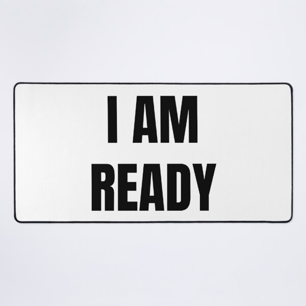 Item preview, I AM READY designed and sold by iamxxx.
