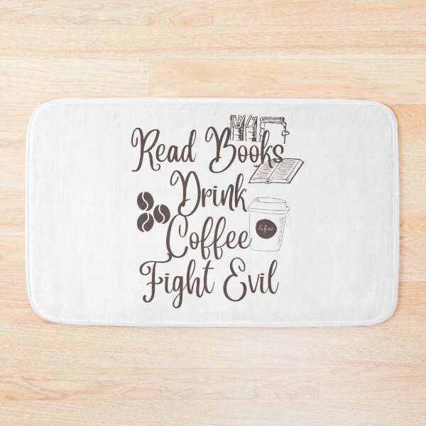 Item preview, Read Books Drink Coffee Fight Evil designed and sold by Simi2020.