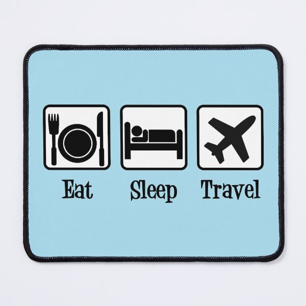 Item preview, Eat Sleep Travel designed and sold by Epic Love Designs.