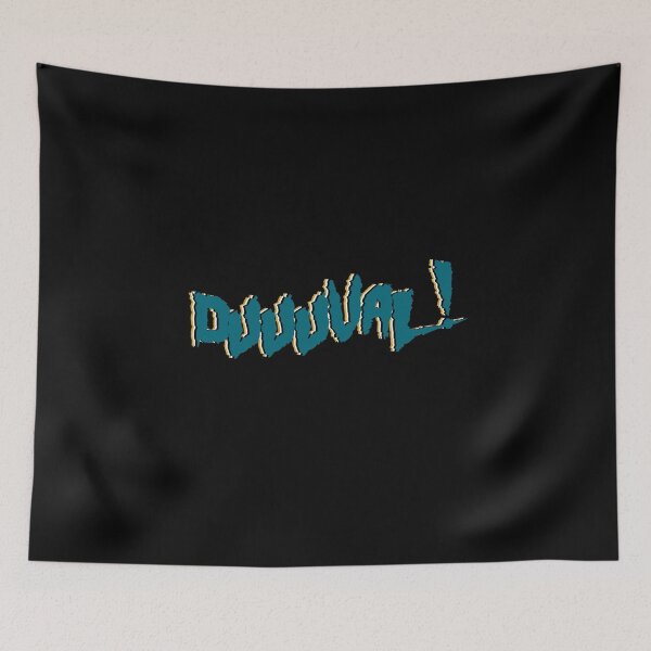 Item preview, DUUUVAL! designed and sold by DeadStadium.