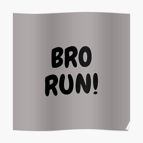 RUN ! Poster