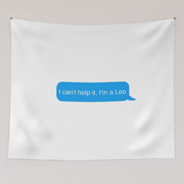 Item preview, I can't help it, I'm a leo - Funny Leo zodiac sign Text designed and sold by Theleochick.