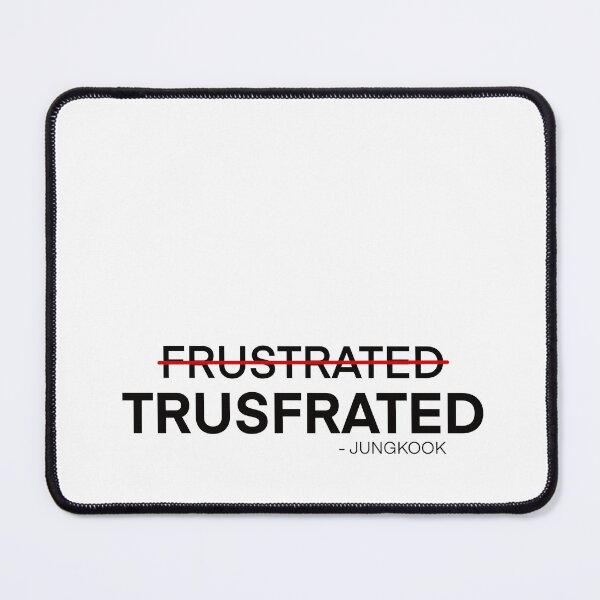 Item preview, Trusfrated is a new word created by the one and only Jungkook BTS designed and sold by SemDesigns1.