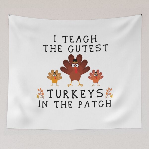 Item preview, I Teach The Cutest Turkeys In The Patch designed and sold by imaneless.