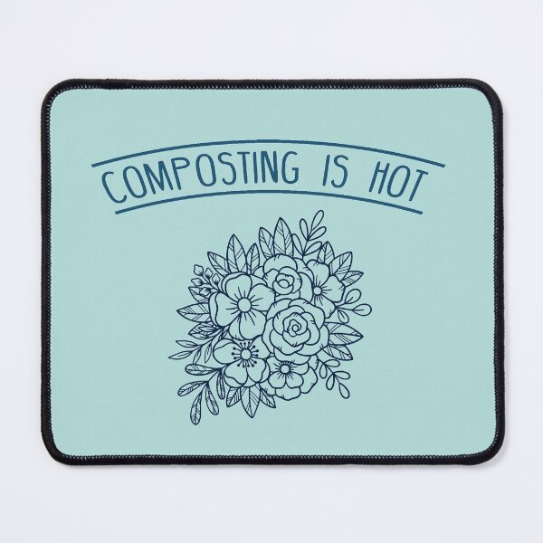 Item preview, Composting is Hot - Flowers designed and sold by EspyDesignCo.