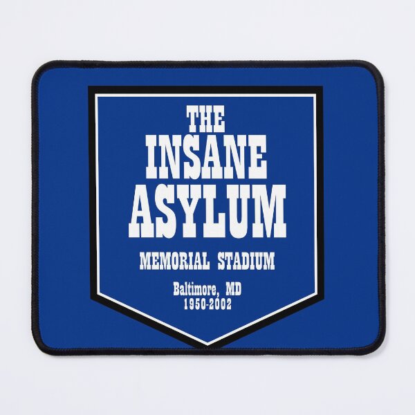 Item preview, Insane Asylum- Memorial Stadium Baltimore designed and sold by DeadStadium.