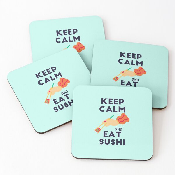 Item preview, Keep calm and eat Sushi, delicious Japanese cuisine designed and sold by Harshler-Art.