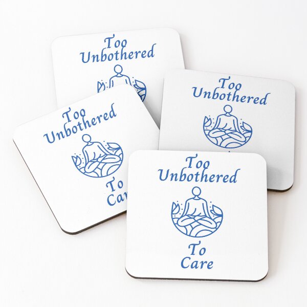 Item preview, Too Unbothered To Care designed and sold by DrawingGhost.
