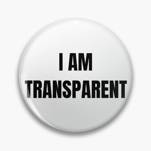 Item preview, I AM TRANSPARENT designed and sold by iamxxx.