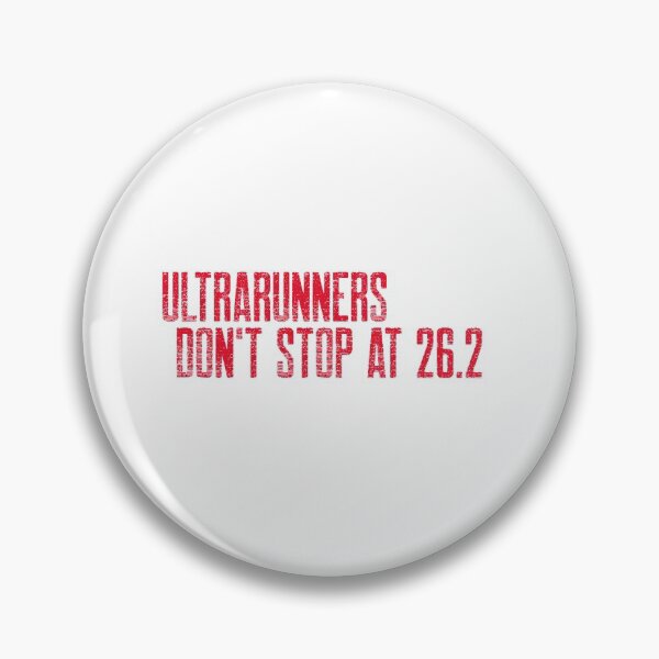 Item preview, Ultra runners don't stop at 26.2 designed and sold by Whatalifestyle.