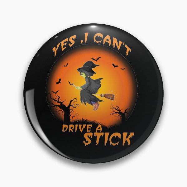 Item preview, why yes actually i can drive a stick ,Halloween gift  designed and sold by justbejoker.