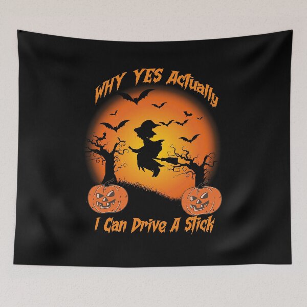 Item preview,  why yes actually i can drive a stick ,Halloween gift  designed and sold by justbejoker.