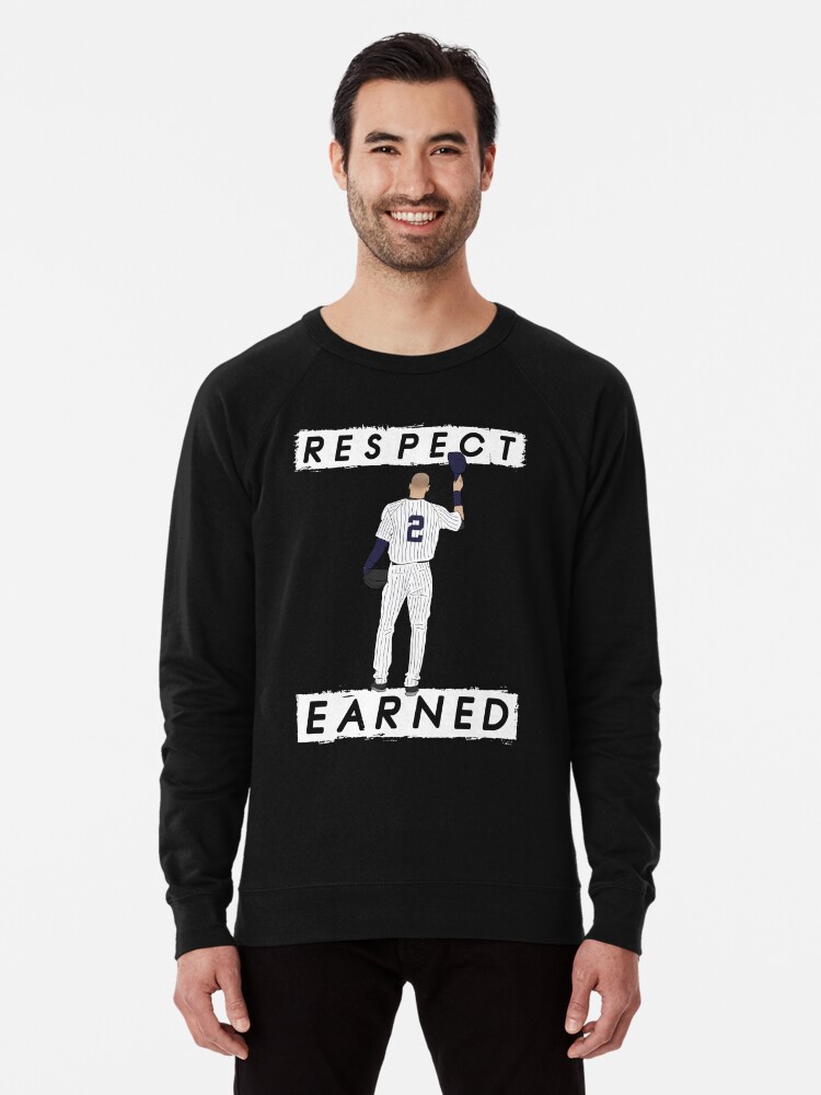 Derek Jeter Hall Of Fame Respect Earned | Lightweight Sweatshirt