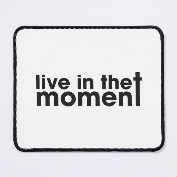 Item preview, live in the moment designed and sold by mertcanglz.