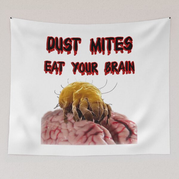 Item preview, Dust mites eat your brain, Disturbing Halloween design designed and sold by HazardPaay.