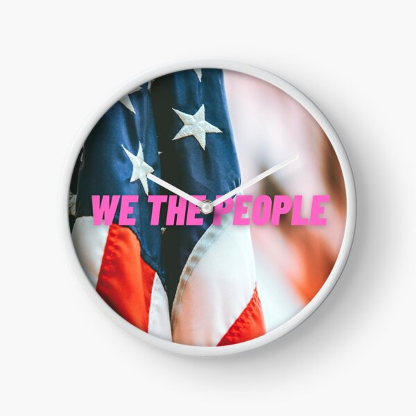 United States Flag With "We The People" Clock