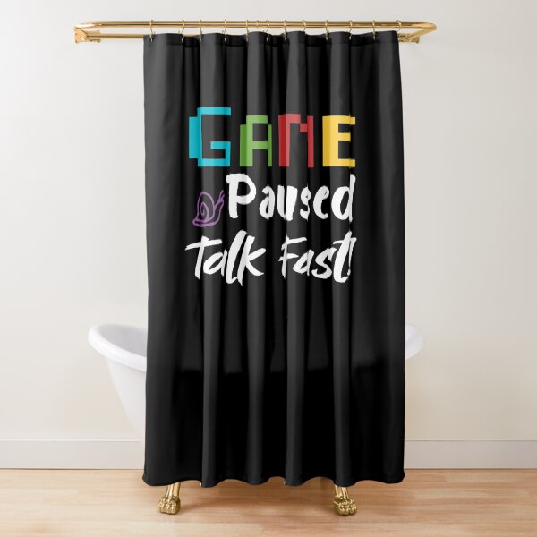 Item preview, Game Paused Talk Fast - Gift Idea For Gaming Lovers - Funny  designed and sold by Yonshop.