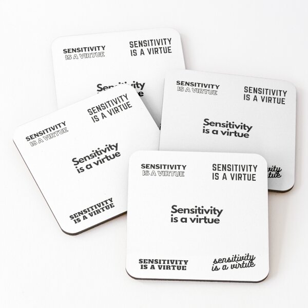 Item preview,  Sensitivity is a virtue | Sensitivity is a virtue Design  designed and sold by ExpertSayeed.