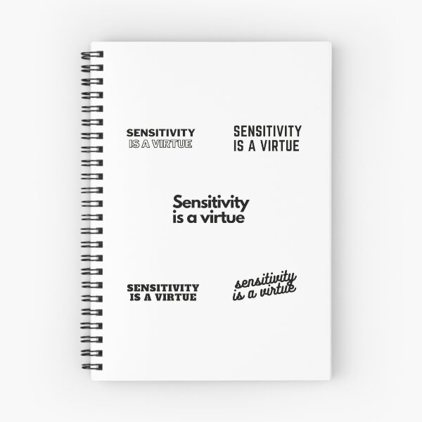 Item preview,  Sensitivity is a virtue | Sensitivity is a virtue Design  designed and sold by ExpertSayeed.