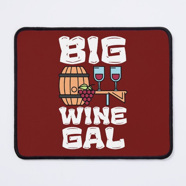 Item preview, Big Wine Gal designed and sold by VBeesTees.