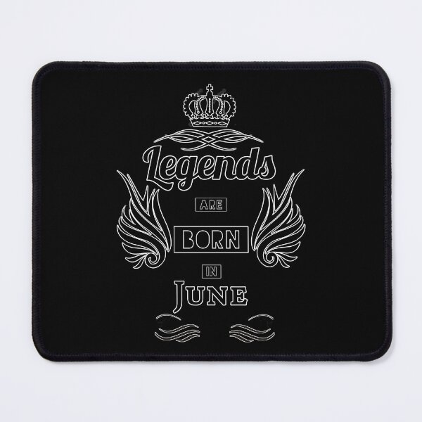 Item preview, Legends are born in June designed and sold by Ciprianos.