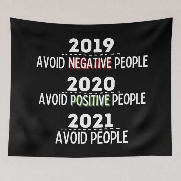 Item preview, Avoid negative people meme - avoid people - pre and post 2020 designed and sold by For the love of Pixels.