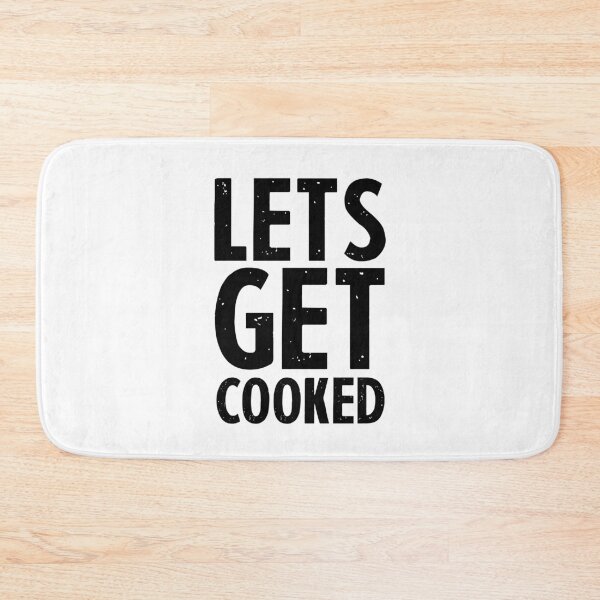 Item preview, Lets Get Cooked designed and sold by FriendsList.