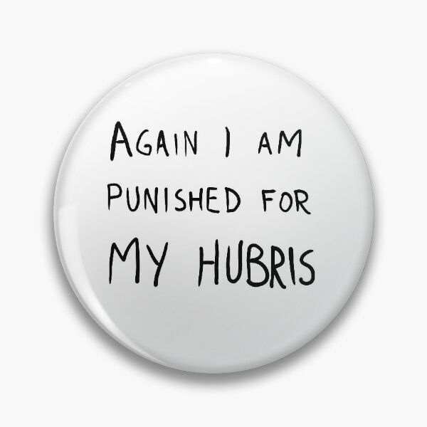 Item preview, Again I Am Punished For My Hubris designed and sold by ourladyofcoffee.