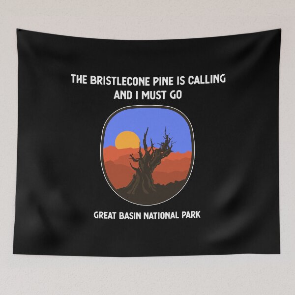 Item preview, Bristlecone Pine Is Calling Great Basin National Park Nevada design designed and sold by jakehughes2015.