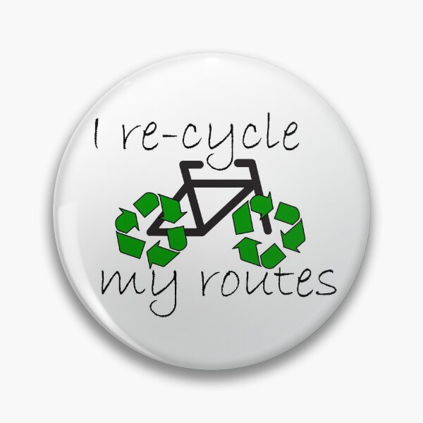 Item preview, I re-cycle my routes designed and sold by justNickoli.