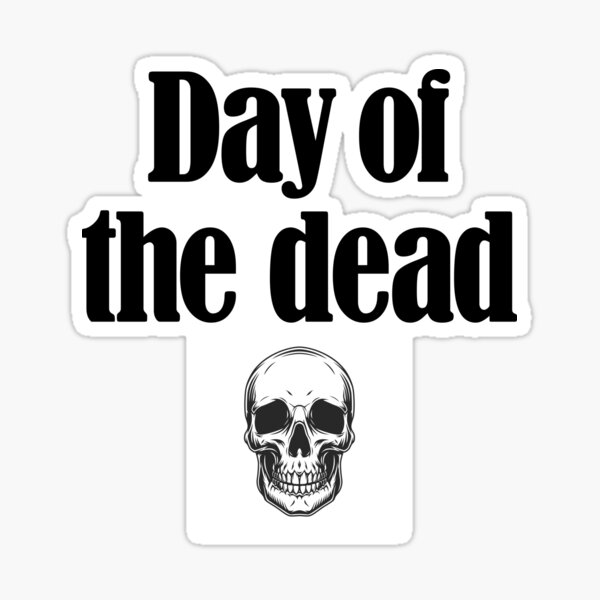Item preview, day of the dead designed and sold by justplainwords.