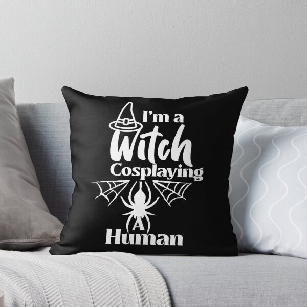 Item preview, I'm a witch cosplaying a human designed and sold by Edenjodie.