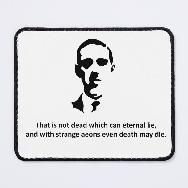 Lovecraft Necronomicon quote The call of Cthulhu Mouse Pad
